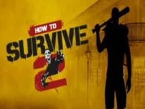 Erfolge und Trophäen für How to Survive 2