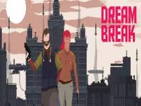 Komplettlösung und Guide für DreamBreak auf PC, PS4 e Xbox One