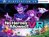 Komplettlösung und Guide für No Heroes Allowed VR auf PS4
