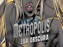 Erfolge und Trophäen für Metropolis: Lux Obscura