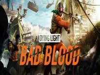 Cheats für Dying Light: Bad Blood auf PC, PS4 e Xbox One