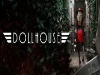 Cheats für Dollhouse auf PC, PS4 e Xbox One