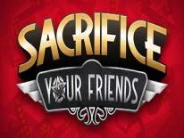 Erfolge und Trophäen für Sacrifice Your Friends