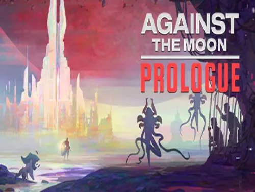 Erfolge und Trophäen für Against The Moon: Prologue Erfolge und Trophäen für Against The Moon: Prologue