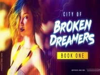 Erfolge und Trophäen für City of Broken Dreamers: Book One