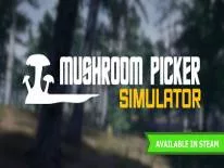 Cheats für Mushroom Picker Simulator auf PC