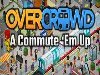 Erfolge und Trophäen für Overcrowd: A Commute 'Em Up