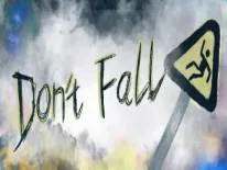 Cheats für Don't Fall auf PC