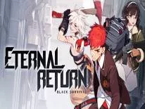 Cheats für Eternal Return: Black Survival auf PC
