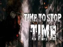 Cheats für Time To Stop Time auf PC