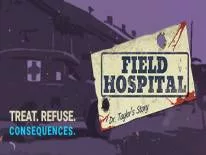 Erfolge und Trophäen für Field Hospital: Dr. Taylor's Story