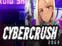 Erfolge und Trophäen für Cyber Crush 2069