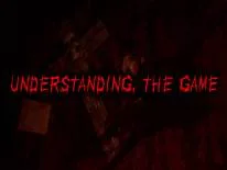 Cheats für Understanding, The Game auf PC