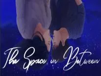 Cheats für The Space in Between auf PC