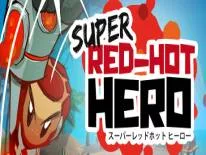 Erfolge und Trophäen für Super Red-Hot Hero