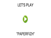 Cheats für paperfizh auf Android e iPhone