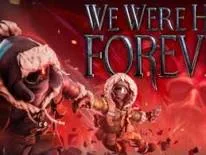 Erfolge und Trophäen für We Were Here Forever