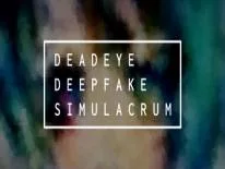 Cheats für Deadeye Deepfake Simulacrum auf PC
