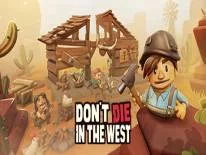 Cheats für Don't Die In The West auf PC