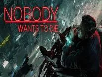 Cheats für Nobody Wants to Die auf PC