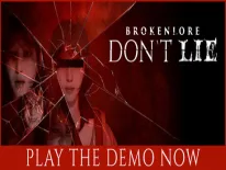 Cheats für BrokenLore: Don't Lie auf PC