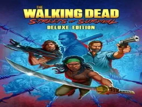 Cheats für The Walking Dead: Streets of Survival - Deluxe Edition auf PC, PS5 e Xbox One