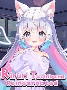 Riruri Tachibana: Reincarnated