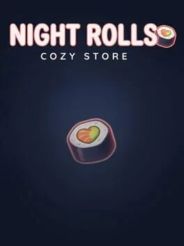 Night Rolls Cozy Store