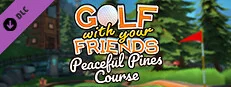 Golf With Your Friends - Peaceful Pines Course im Angebot bei Steam